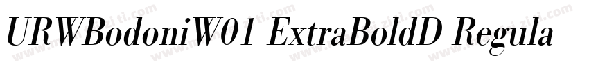 URWBodoniW01 ExtraBoldD Regular字体转换